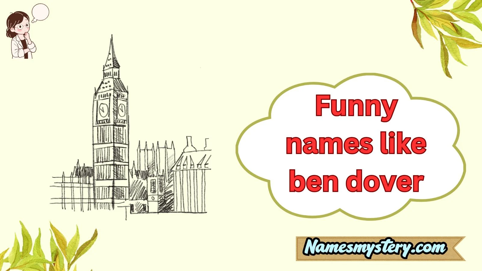 funny names like ben dover